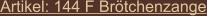 Artikel: 144 F Brötchenzange