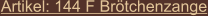 Artikel: 144 F Brötchenzange