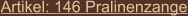 Artikel: 146 Pralinenzange